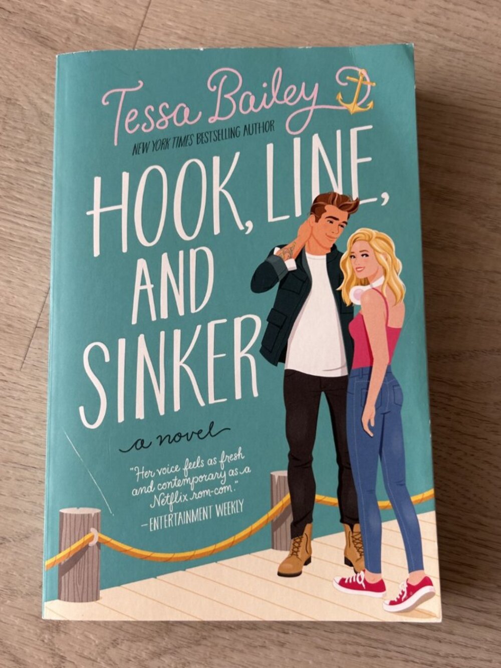 Hook, Line and Sinker- Tessa Bailey; paperback